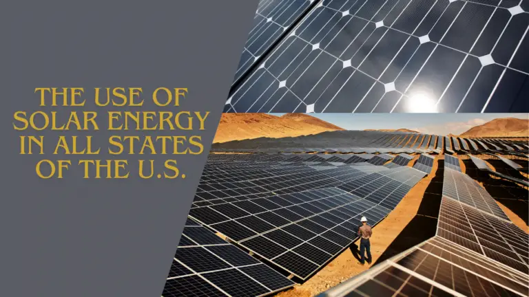 The Use of Solar Energy in All States of the U.S, Uk