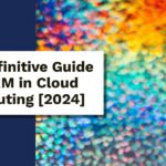 CRM Cloud Domination: The Definitive 2024 Guide